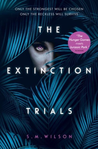 THE EXTINCTION TRIALS