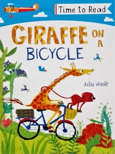 Early Reader - Time To Read: Giraffe on a Bicycle