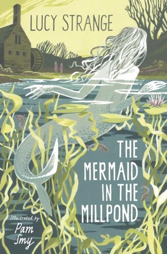 MERMAID IN THE MILLPOND, THE