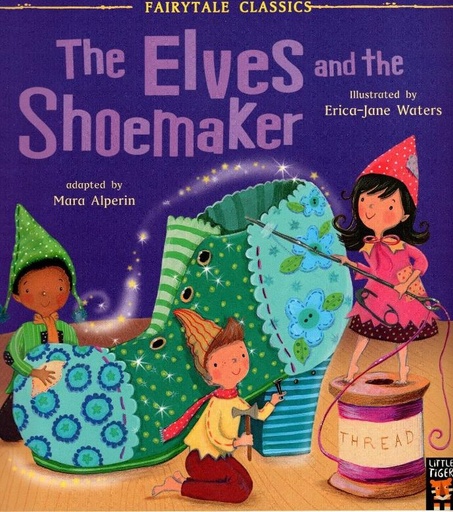 THE ELVES AND THE SHOEMAKER