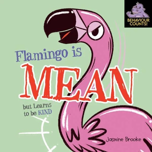 Flamingo Is Mean But Learns To Be Kind