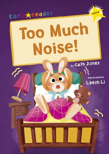 Too Much Noise! : (Yellow Early Reader)