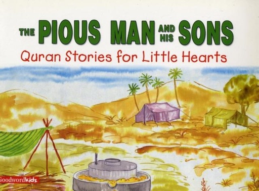 The Pious Man and His Sons