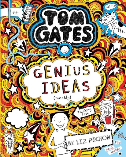 Tom Gates Book #4: Genius Ideas