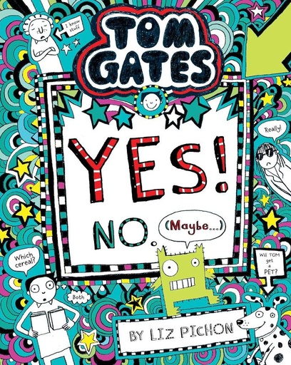 Tom Gates 08 : Yes No Maybe
