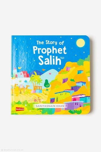 The Story of Prophet Salih (Board Book)