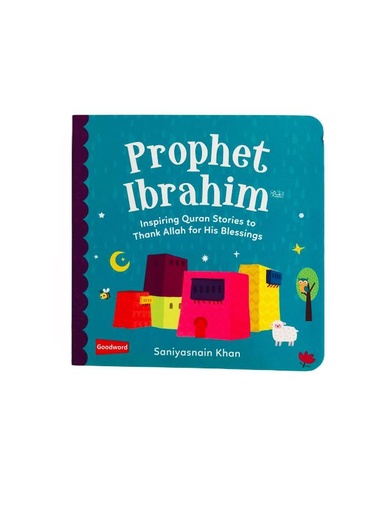 Prophet Ibrahim (Board Book)