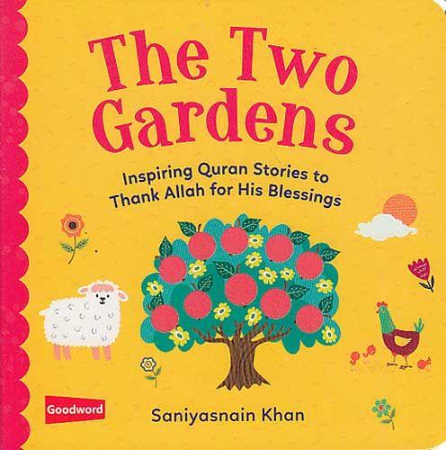 The Two Gardens (Board Book)