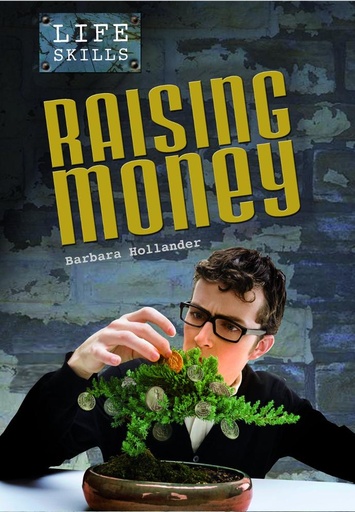 RAISING MONEY