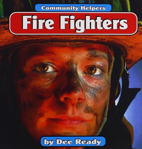 FIRE FIGHTERS