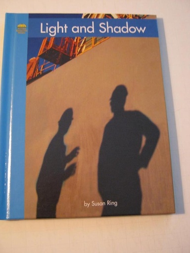 LIGHT AND SHADOW