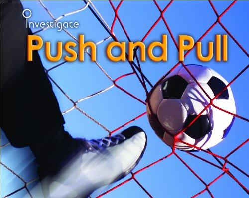 PUSH AND PULL