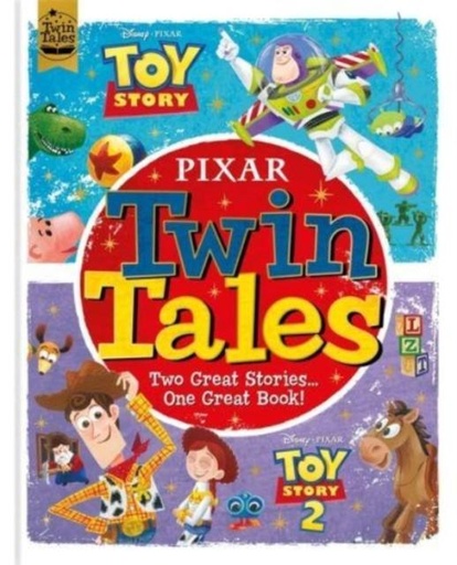 Pixar: Twin Tales : Disney Pixar Toy Story/Disney Pixar Toy Story 2