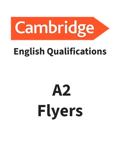 Cambridge English Qualifications A2 Flyers